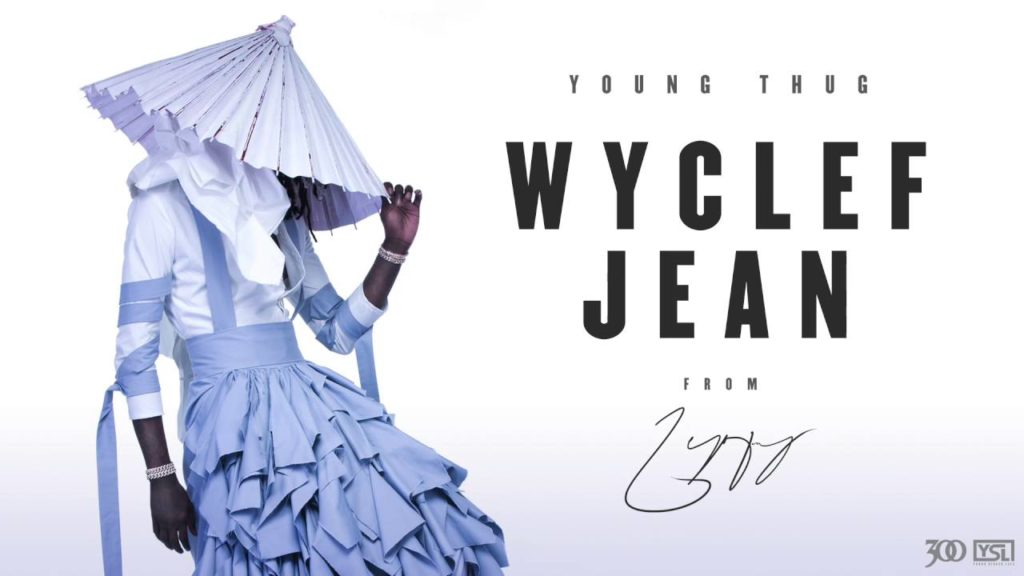 Young Thug - Wyclef Jean [Official Video]